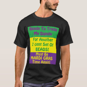 LYCKLIGMARDI GRAS T SHIRT