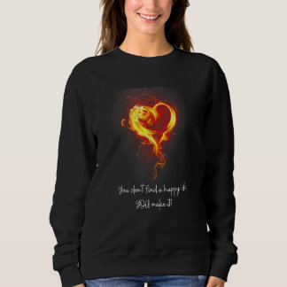 Lyckligt liv DU skapar det T Shirt