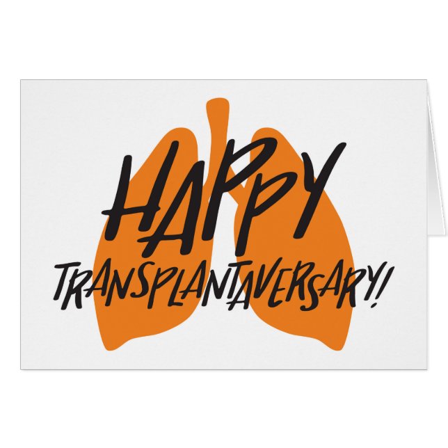 Lyckligt Transplantaversary kort för organLungs | (Framsidan Horizontal)