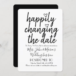 Lyckligtvis ändra datum Bröllop Svartvit Inbjudningar