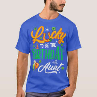 Lyckligtvis att vara födelsedagen Moster Funny Pat T Shirt