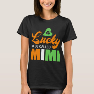 Lyckligtvis kallad Mimi St patricks day T Shirt