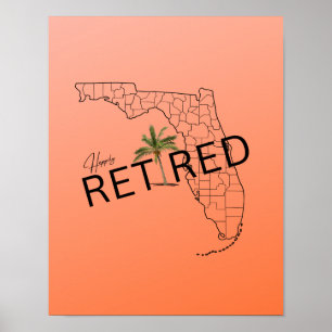 Lyckligtvis pensionerad Florida Karta och Tropical Poster
