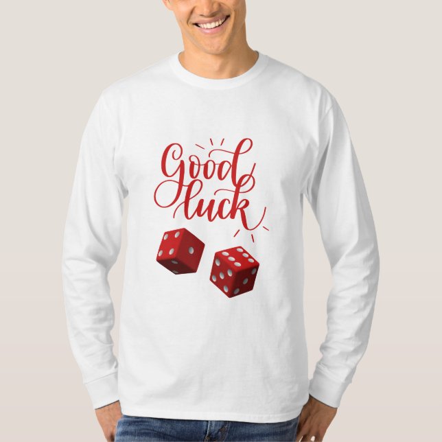 lyckodags tärningar t shirt (Framsida)