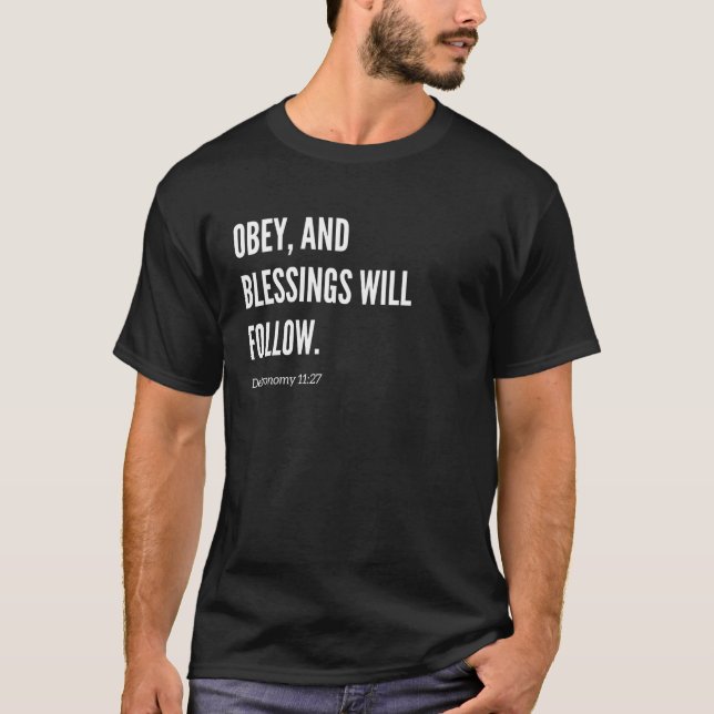 Lyda, så kommer välsignelser Bibelvers Citat T Shirt (Framsida)