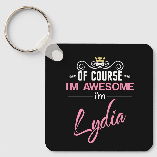 Lydia Naturligtvis är jag Noveltyn Fantastisk Namn Nyckelring (Framsida)