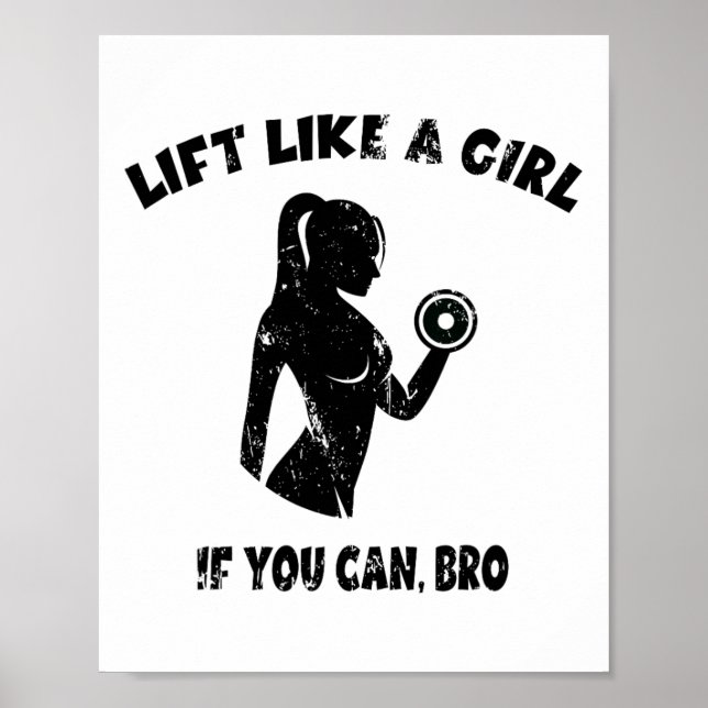 Lyft som en tjej om du kan Bro - styrkelyft Wei Poster (Framsidan)