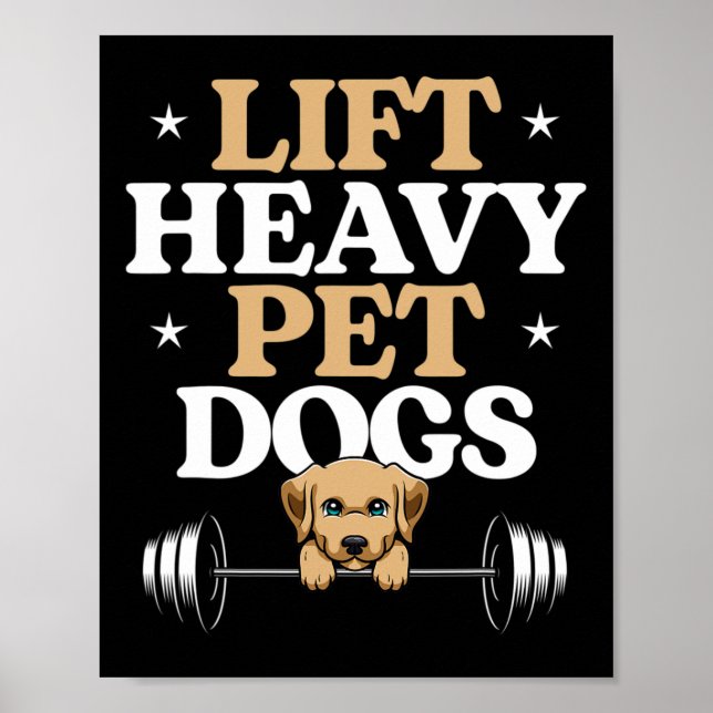 Lyft tunga sällskapsdjur Hundar Bodybuilding Träni Poster (Framsidan)