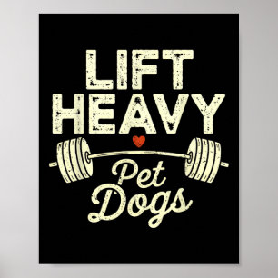 Lyft Tunga Sällskapsdjur Hundar Gym Tyngdlyftare B Poster
