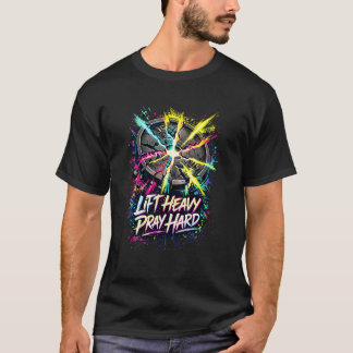 Lyft Tungt Be Hårt Bruten Vikt Platta Gym Fitness T Shirt