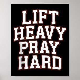 Lyft Tungt Be Hårt Gym Kristet Gåva Jesus Tro Poster