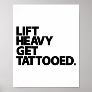 Lyft Tungt Få Tatuering Rolig Låg Liv Träning Fit Poster