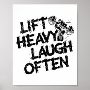 Lyft Tungt Skratta Ofta Tyngdlyftare Bodybuilding Poster
