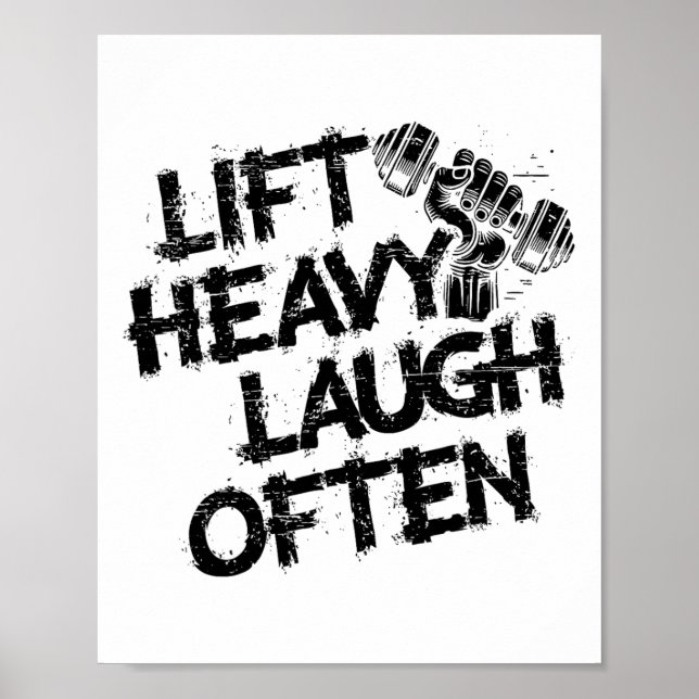Lyft Tungt Skratta Ofta Tyngdlyftare Bodybuilding  Poster (Framsidan)