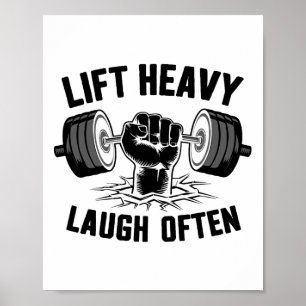 Lyft Tungt Skratta Ofta Tyngdlyftare Bodybuilding  Poster