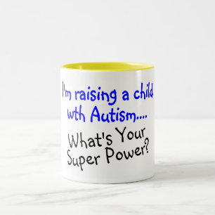 Lyfta ett barn med Autism vad är din toppen, driv Två-Tonad Mugg