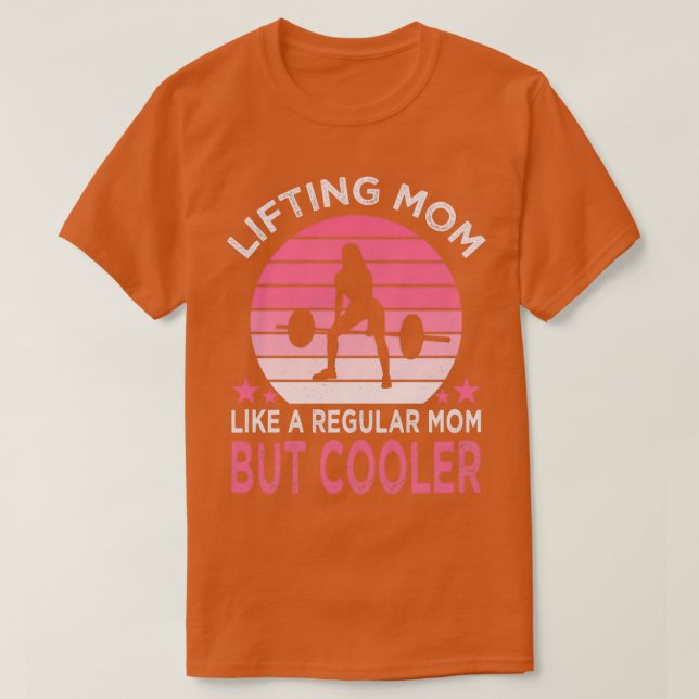 Lyftande av Mamma bästa Mamma-Mors dag-gåvan T Shirt (Design framsida)