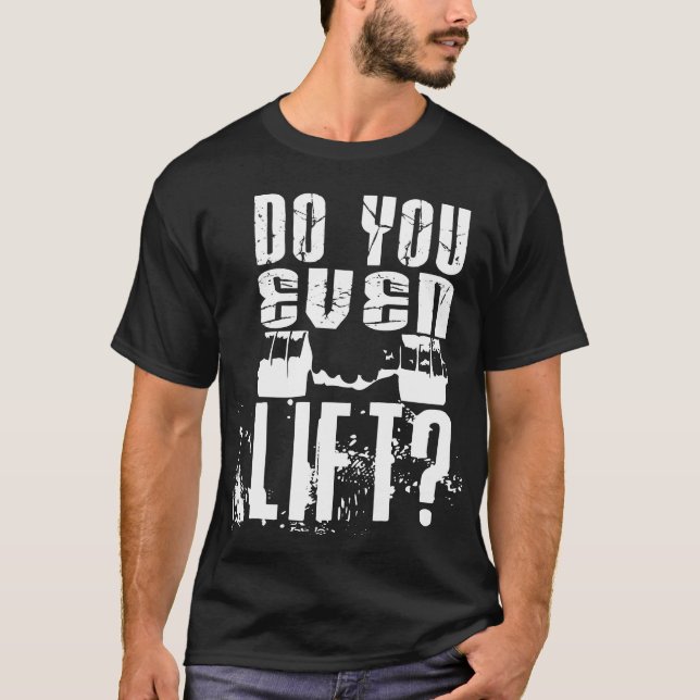 Lyfter du även? - Mörk skjorta Tee Shirt (Framsida)