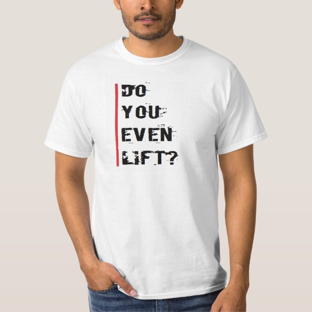 Lyfter du även? tee shirt (Framsida)