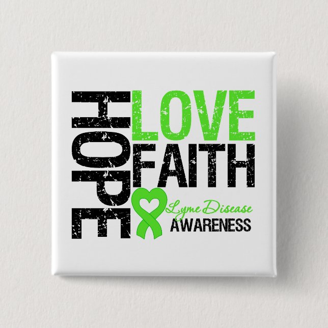 Lyme Disease Hope Kärlek Faith Knapp (Framsida)