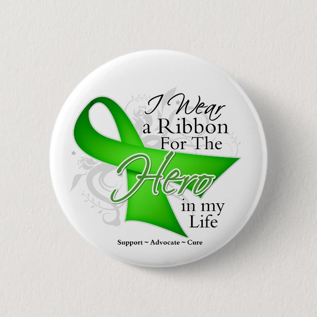 Lyme Disease Ribbon Hero i mitt liv Knapp (Framsida)