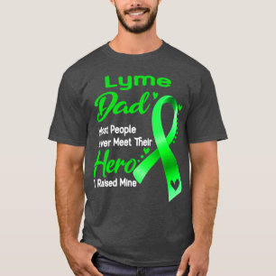 Lyme Pappa Mest människor mötte aldrig sitt hjälte T Shirt