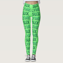 Lyme Sux Leggings