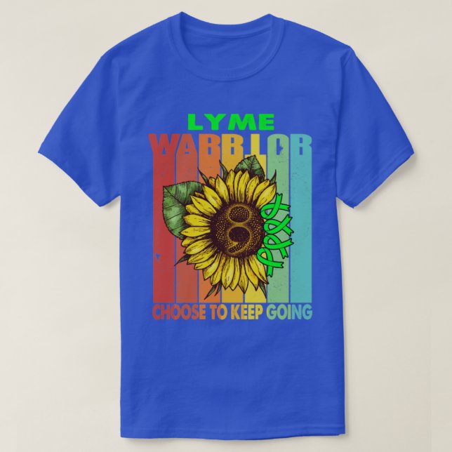 Lyme Warrior Välj att Behålla ska stödja Lyme Krig T Shirt (Design framsida)