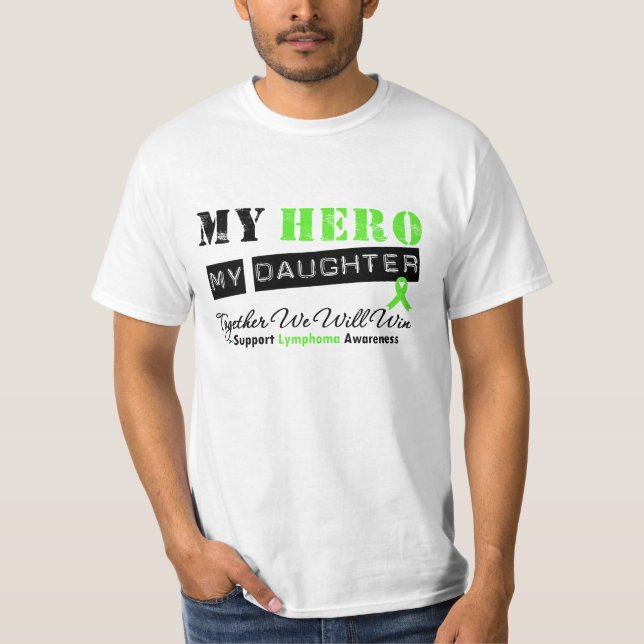 LYMFKÖRTELCANCER min hjälte min dotter ska vi Tee (Framsida)