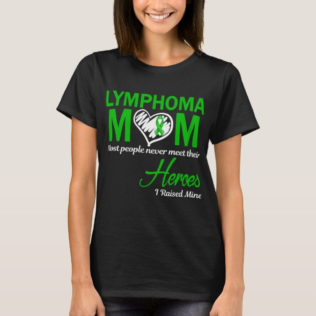 Lymfom Mamma Jag Uppfostrade Min T Shirt (Framsida)
