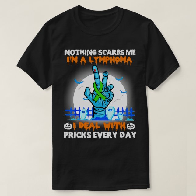 Lymfoma Awareness Inget Skrämmer mig Lycklig Hallo T Shirt (Design framsida)