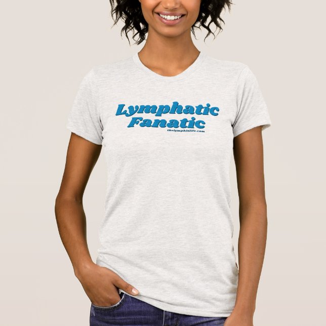 ’Lympfanatic’ T-Shirt (många stilar!) (Framsida)