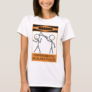 Lynnig Balalaikaspelare för varning T-shirt
