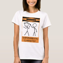 Lynnig Clarinetist för varning T-shirt