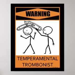 Lynnig Trombonistaffisch för varning Poster