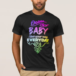 LyricLyfe Baby, jag Kärlek er väg av Peter Frampto T Shirt