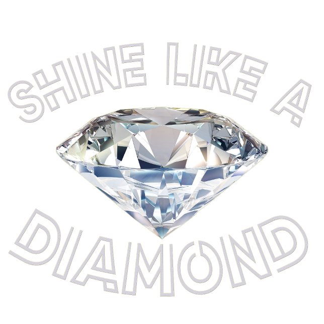 Lys som en diamant  t shirt (Skapare uppladdad)