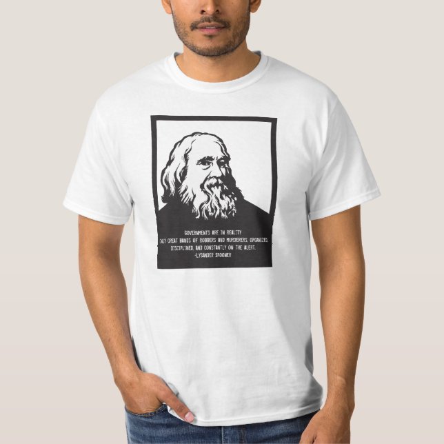 Lysander Spooner regerings- citationstecken Tee Shirt (Framsida)