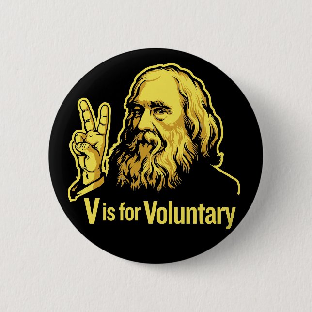 Lysander Spooner Voluntaryism knäppas Knapp (Framsida)