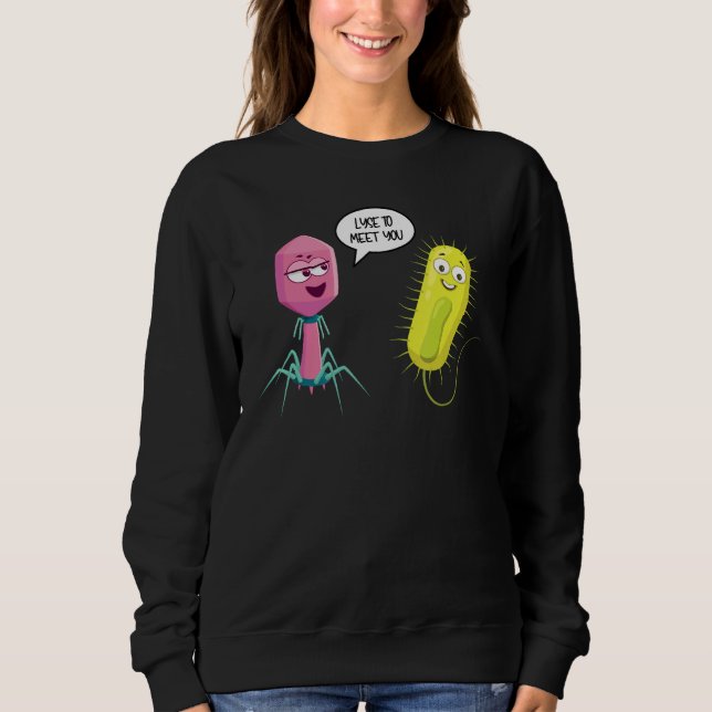 Lyse To Meet You  Bacteriophage 8 T Shirt (Framsida)