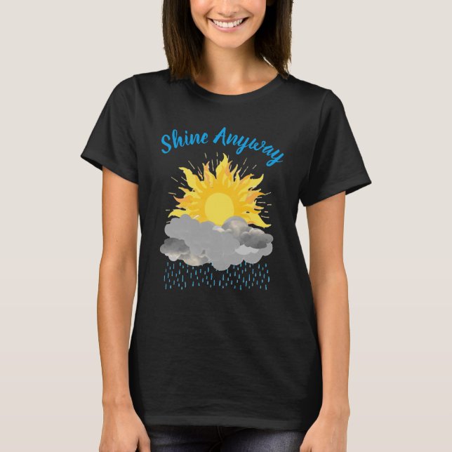 Lyser Hur Som Helst T Shirt (Framsida)