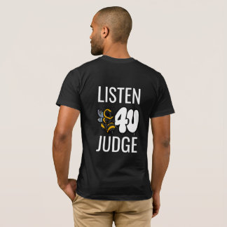Lyssna innan du dömer - Söt typografi T Shirt