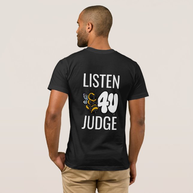 Lyssna innan du dömer - Söt typografi T Shirt (Hel baksida)