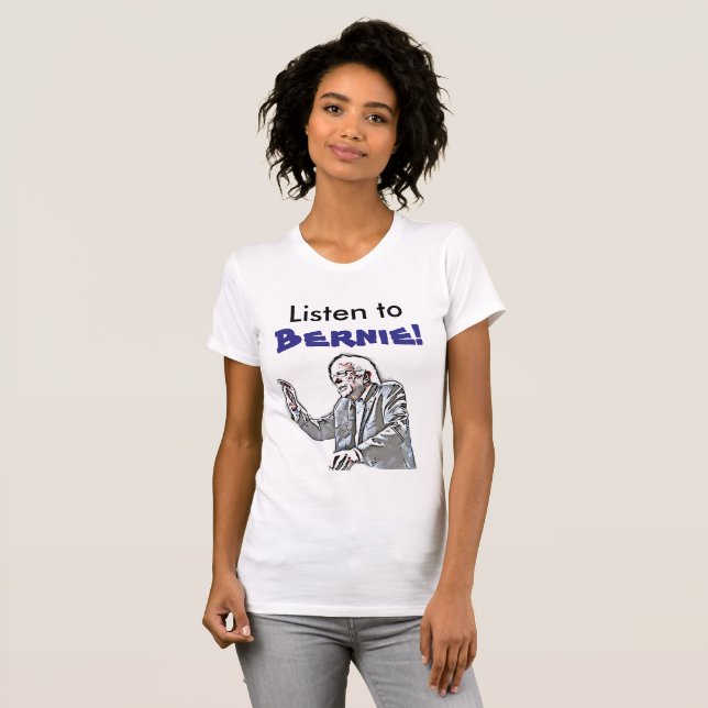 Lyssna på Bernie Politisk Tshirt T-shirt (Hel framsida)