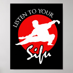 Lyssna på dina sifu - kinesiska martialkonst poster