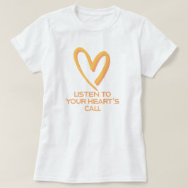 Lyssna på ditt hjärtsamtal | fozos t shirt