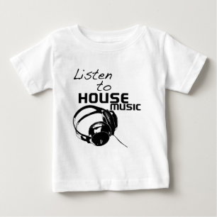 Lyssna på House Music T-shirt