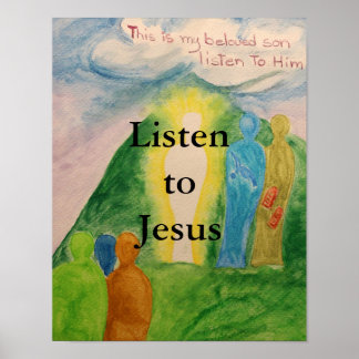 Lyssna på Jesus Poster
