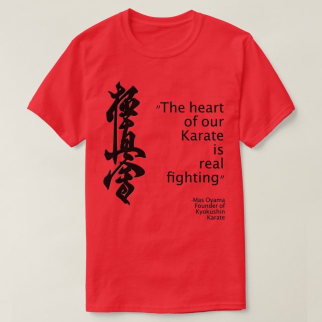 Lyssna på Mas grundare av Kyokushin Karate T Shirt (Design framsida)