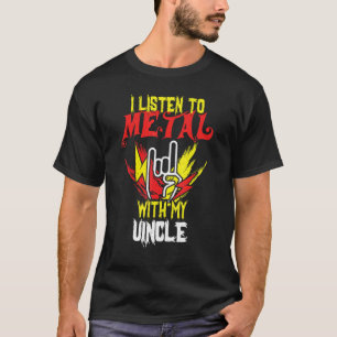 Lyssna på Metall med farbror Rock musik Älskare Ro T Shirt